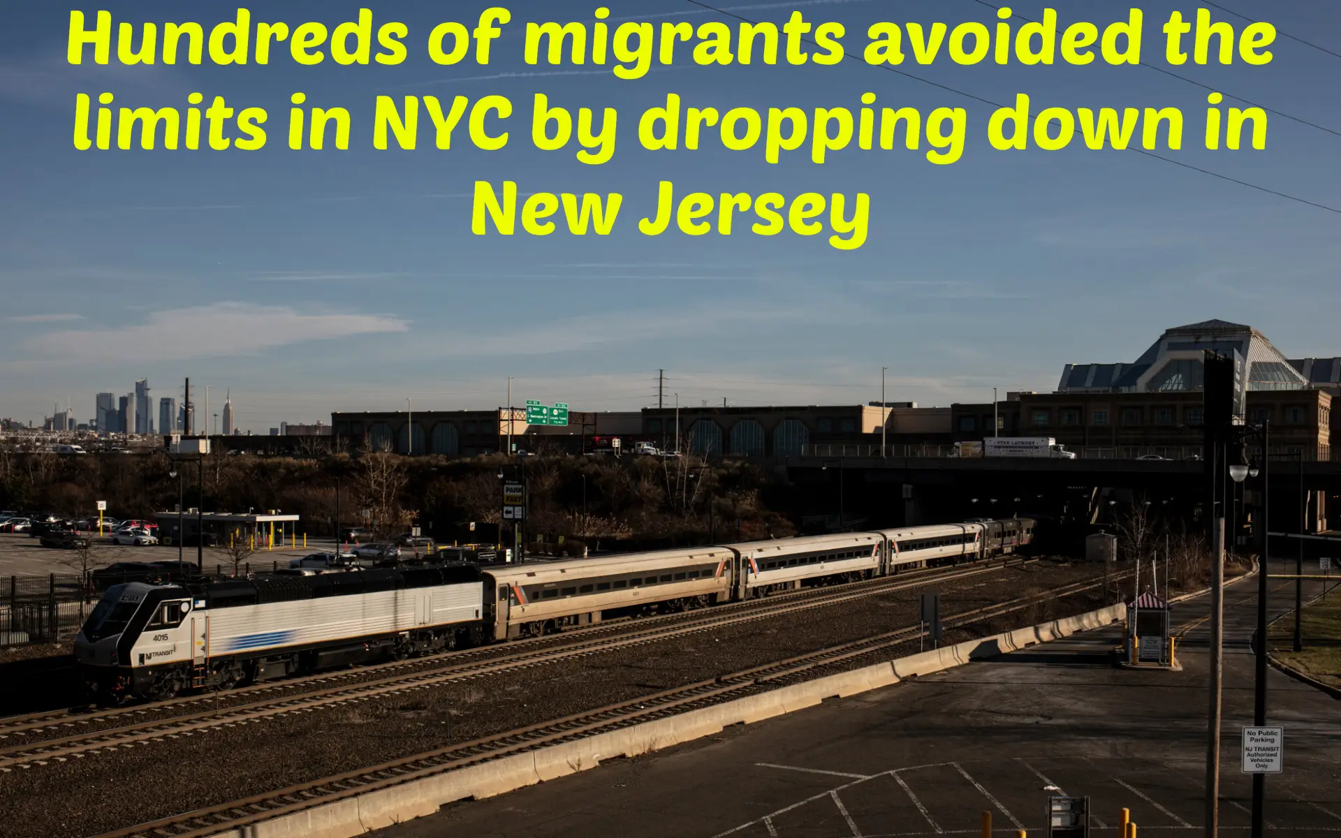 Hundreds of migrants avoided the limits in NYC by dropping down in New Jersey