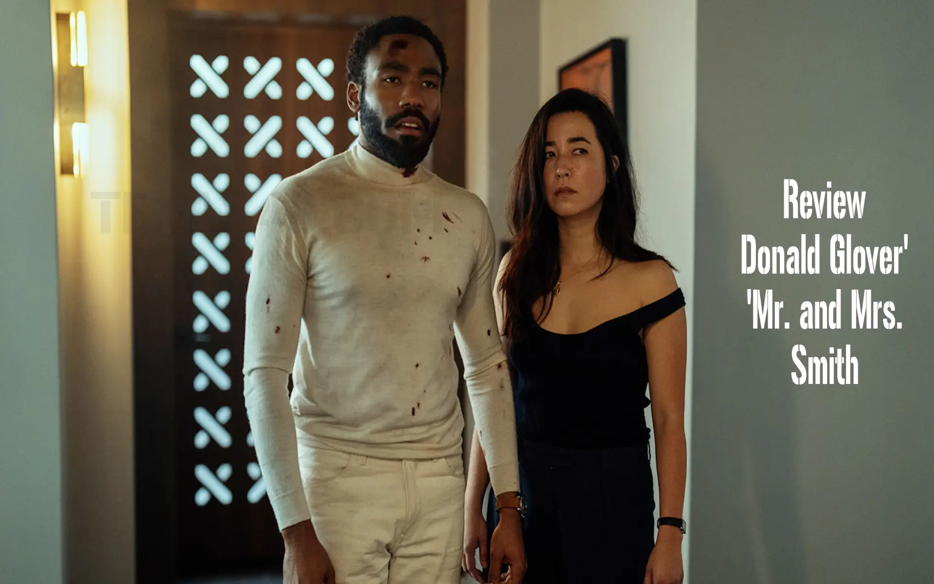 Donald Glover's 'mr. And Mrs. Smith' Review